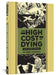 The High Cost of Dying and Other Stories by Reed Crandall