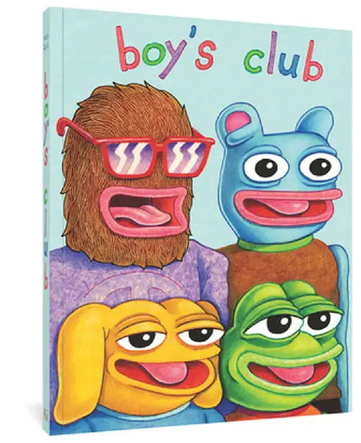 Boy's Club by Matt Furie