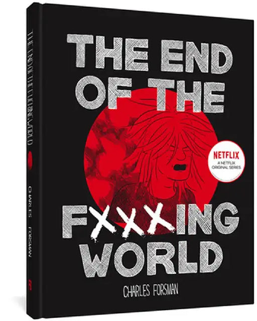 The End of the Fucking World by Charles Forsman