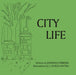 City Life by Jeannelle Ferreira, J. Cecelia Haytko