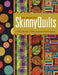 Kim Schaefer's Skinny Quilts: 15 Bed Runners, Table Toppers & Wallhangings [With Pattern(s)] [With Pattern(s)] by Kim Schaefer