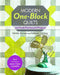 Modern One-Block Quilts - Print-On-Demand Edition: 22 Fresh Patchwork Projects by Natalia Bonner
