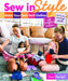 Sew in Style - Make Your Own Doll Clothes: 22 Projects for 18" Dolls - Build Your Sewing Skills [With Pattern(s)] by Erin Hentzel