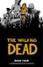 The Walking Dead Book 4 by Robert Kirkman