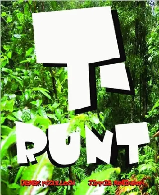 T.Runt! by Derek McCulloch
