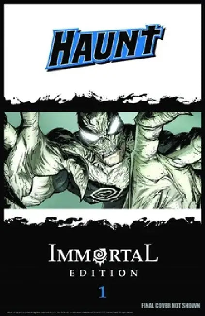 Haunt: The Immortal Edition Book 1 by Robert Kirkman