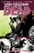 Walking Dead Volume 12: Life Among Them by Robert Kirkman