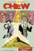 Chew Volume 2: International Flavor by John Layman