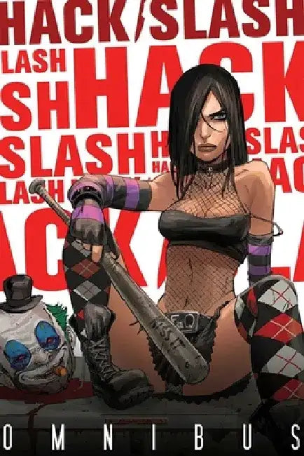Hack/Slash Omnibus Volume 2 by Tim Seeley