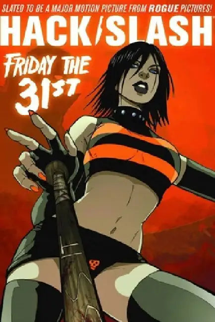 Hack/Slash Volume 3: Friday the 31st Tp by Tim Seeley