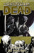 Walking Dead Volume 14: No Way Out by Robert Kirkman
