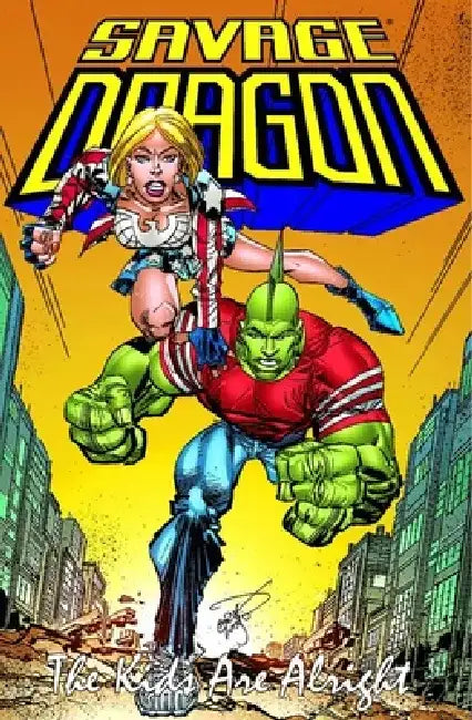 Savage Dragon: Kids Are Alright by Erik Larsen