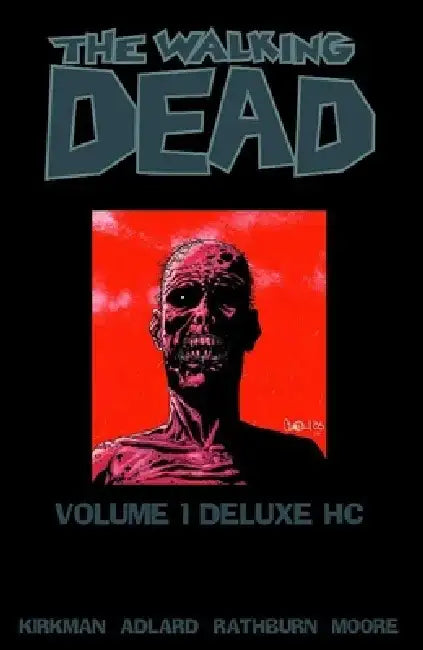 Walking Dead Omnibus Volume 1 by Robert Kirkman