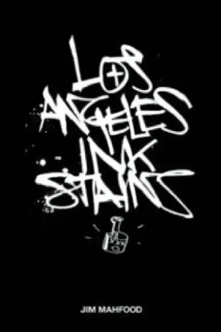 Los Angeles Ink Stains Volume 1 Tp by Jim Mahfood