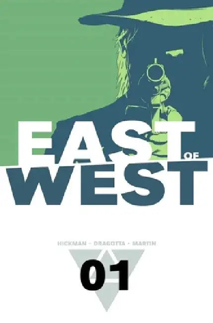 East of West Volume 1: The Promise by Jonathan Hickman