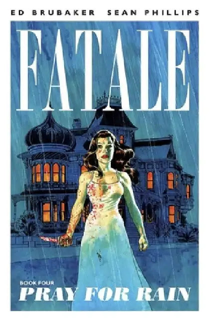 Pray for Rain by Ed Brubaker