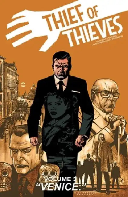 Thief of Thieves Volume 3: Venice by Robert Kirkman