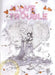 I Love Trouble by Kel Symons