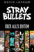 Stray Bullets Uber Alles Edition by David Lapham
