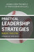 Practical Leadership Strategies: Lessons from the World of Professional Baseball by Robert Palestini, Jamie Moyer