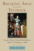 Breaking Away from the Textbook: Creative Ways to Teach World History, Volume I by Ronald Hans Pahl