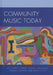 Community Music Today by Kari K. Veblen, Stephen J. Messenger, Marissa Silverman