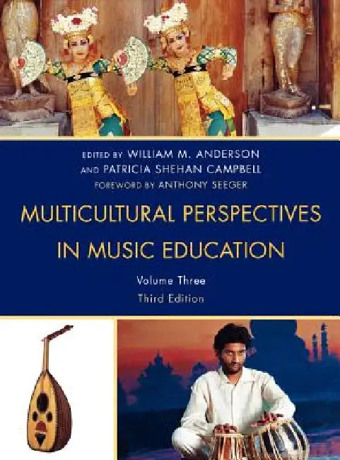 Multicultural Perspectives in Music Education by William M. Anderson, Patricia Shehan Campbell