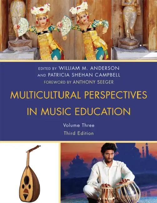 Multicultural Perspectives in Music Education by William M. Anderson, Patricia Shehan Campbell