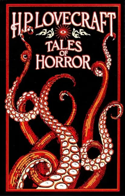 H. P. Lovecraft Tales of Horror by H. P. Lovecraft
