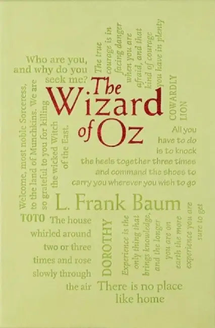 The Wonderful Wizard of Oz by L. Frank Baum