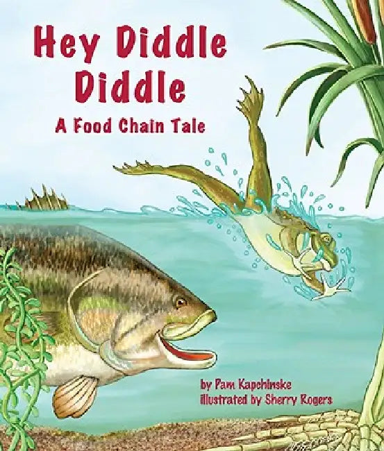 Hey Diddle Diddle by Pam Kapchinske, Sherry Rogers