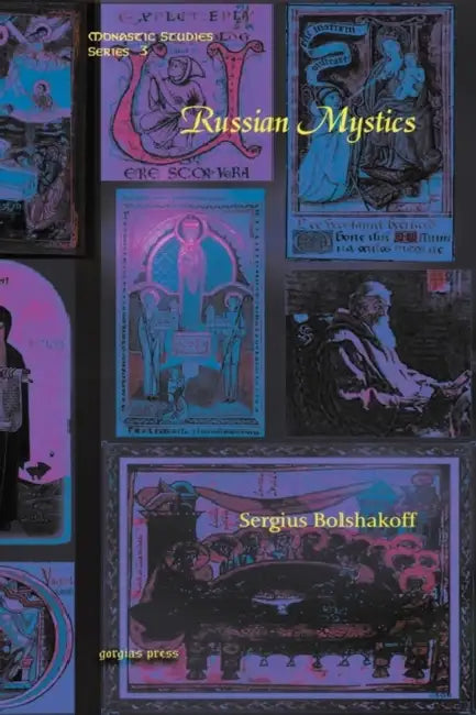 Russian Mystics by Sergius Bolshakoff