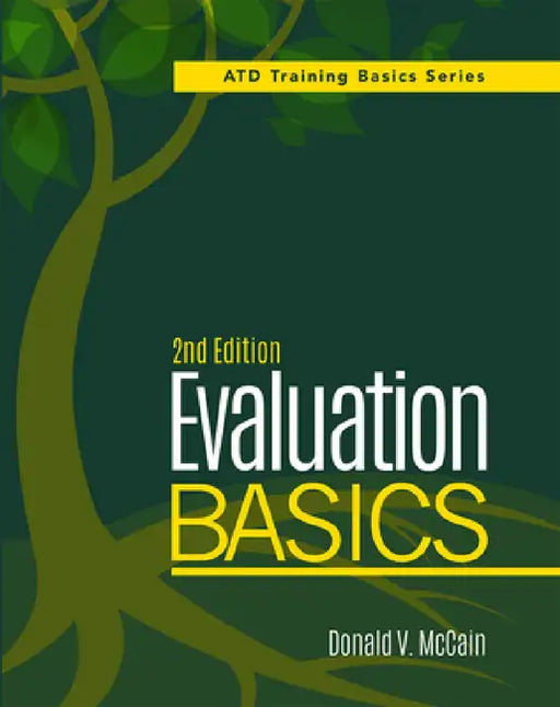 Evaluation Basics, 2nd Edition by Donald V. McCain