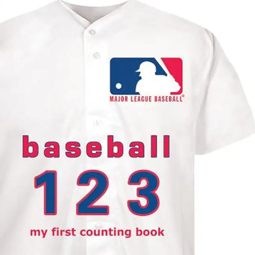Major League Baseball 123 by Brad M. Epstein
