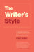 The Writer's Style: A Rhetorical Field Guide by Paul Butler