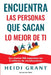 Encuentra las personas que sacan lo mejor de ti by Heidi Grant