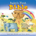 Baby's First Bible by Sally Ann Wright, Honor Ayres