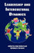 Leadership and Intercultural Dynamics by John Collard, Anthony H. Normore