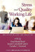 Stress and Quality of Working Life: The Positive and The Negative (PB) by Pamela L. Perrewé, Ana Maria Rossi, James Campbell Quick