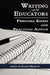 Writing for Educators: Personal Essays and Practical Advice (PB) by Karen Bromley