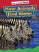 How Animals Find Water by Emily C. Dawson