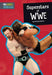 Superstars of WWE by Todd Kortemeier