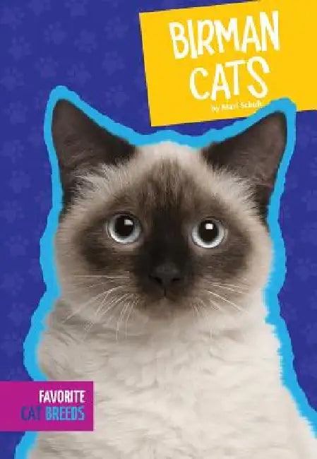 Birman Cats by Mari C. Schuh