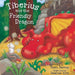 Tiberius and the Friendly Dragon by Kate Harvey, Heather Kirk