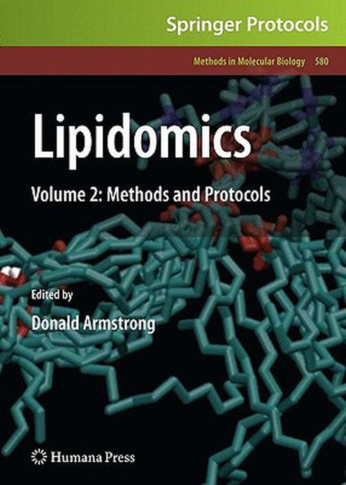 Lipidomics: Methods and Protocols by Donald Armstrong