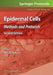 Epidermal Cells: Methods and Protocols by Kursad Turksen
