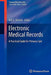 Electronic Medical Records: A Practical Guide for Primary Care by Neil S. Skolnik