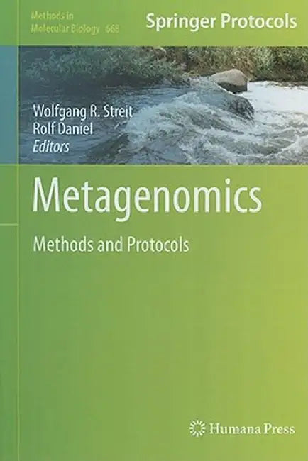 Metagenomics: Methods and Protocols by Wolfgang R. Streit