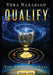 Qualify by Vera Nazarian