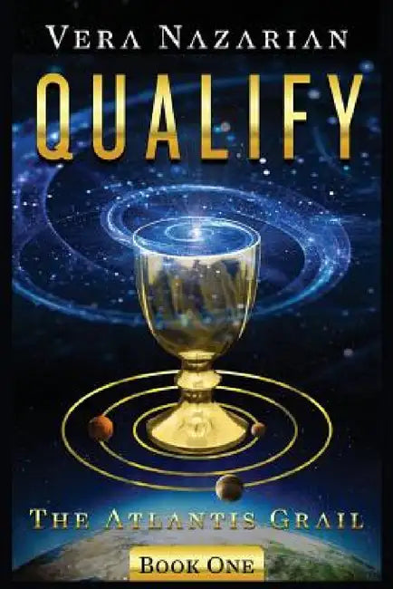Qualify by Vera Nazarian